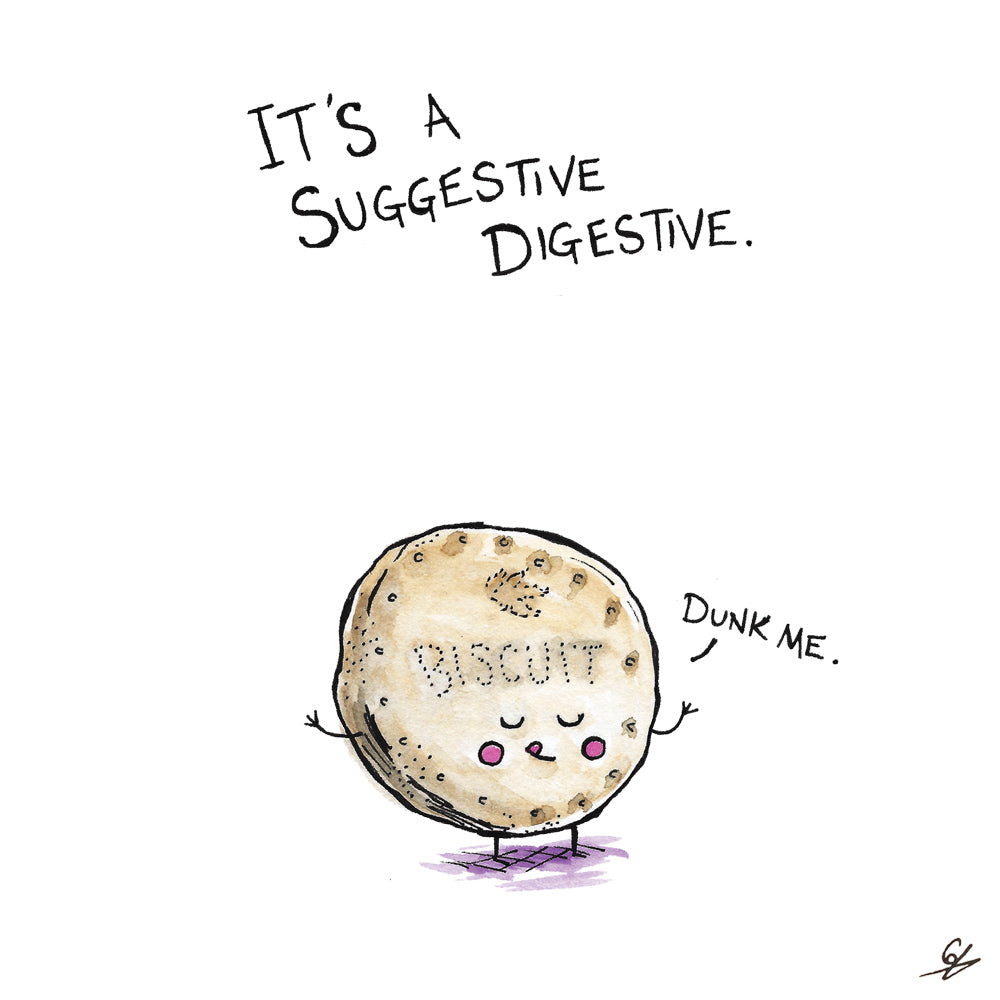 It's a Suggestive Digestive. 'Dunk Me'